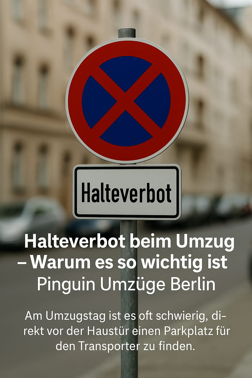 Halteverbotszone Berlin beantragen Umzug Vorbereitung
