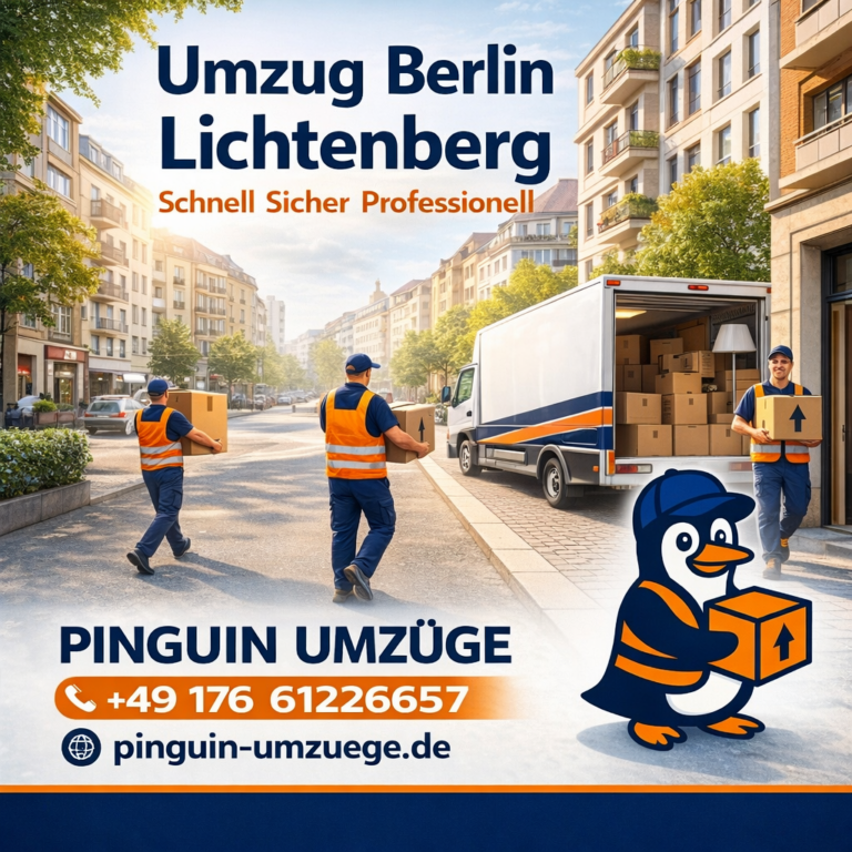 Umzug Berlin Lichtenberg mit Pinguin Umzüge professioneller Umzugsservice Möbeltransport und Umzugshelfer Berlin